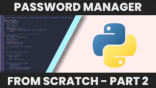 Password Manager From Scratch Part 2 - Python Frontend