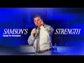 Samson s Strength Evangelist CT Townsend Victory Baptist Church