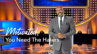 You Need The Haters | Motivational Talks With Steve Harvey #Motivated