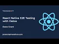 JavaScript Marathon React Native E2E Testing with Detox