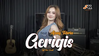 gerigis ajeng febria official music video 