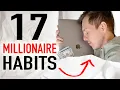 Lagu 17 Daily Habits That Made Me A Millionaire
