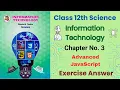 3 Advanced JavaScript Exercise Answer Class 12th IT MH Board