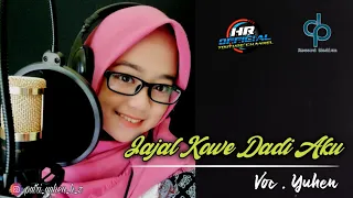 Download JAJAL KOWE DADI AKU ~ Shahiba saufa || cover by YUHEN ,ora yuhen ora beken MP3