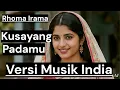 Download Lagu KUSAYANG PADAMU - Versi Musik India [Rhoma Irama] by Romi Musik1