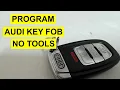 Audi Key Fob Remote Not Working - How To Program It DIY