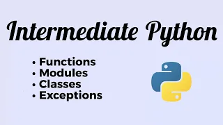 Intermediate Python Function Modules Classes Exceptions Computer Programming TV