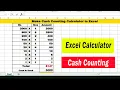 How to make cash counting calculator in MS Excel