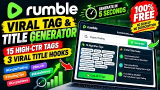 Want More Views? Try This Free Rumble Tag Generator!