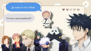 jjk characters reacts to y ns tiktoks jjk x y n y n has a secret boyfriend y n x 