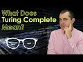 What Is the Definition of Turing Complete and Q A