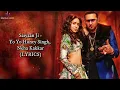 Saiyaan Ji (LYRICS) - Yo Yo Honey Singh, Neha Kakkar | Nushrratt B | Lil G, Hommie D | Mihir G