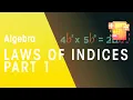 Laws Of Indices - Part 1 Algebra Maths FuseSchool