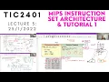 TIC2401 Week 3 MIPS Instruction Set Architecture Tutorial 1