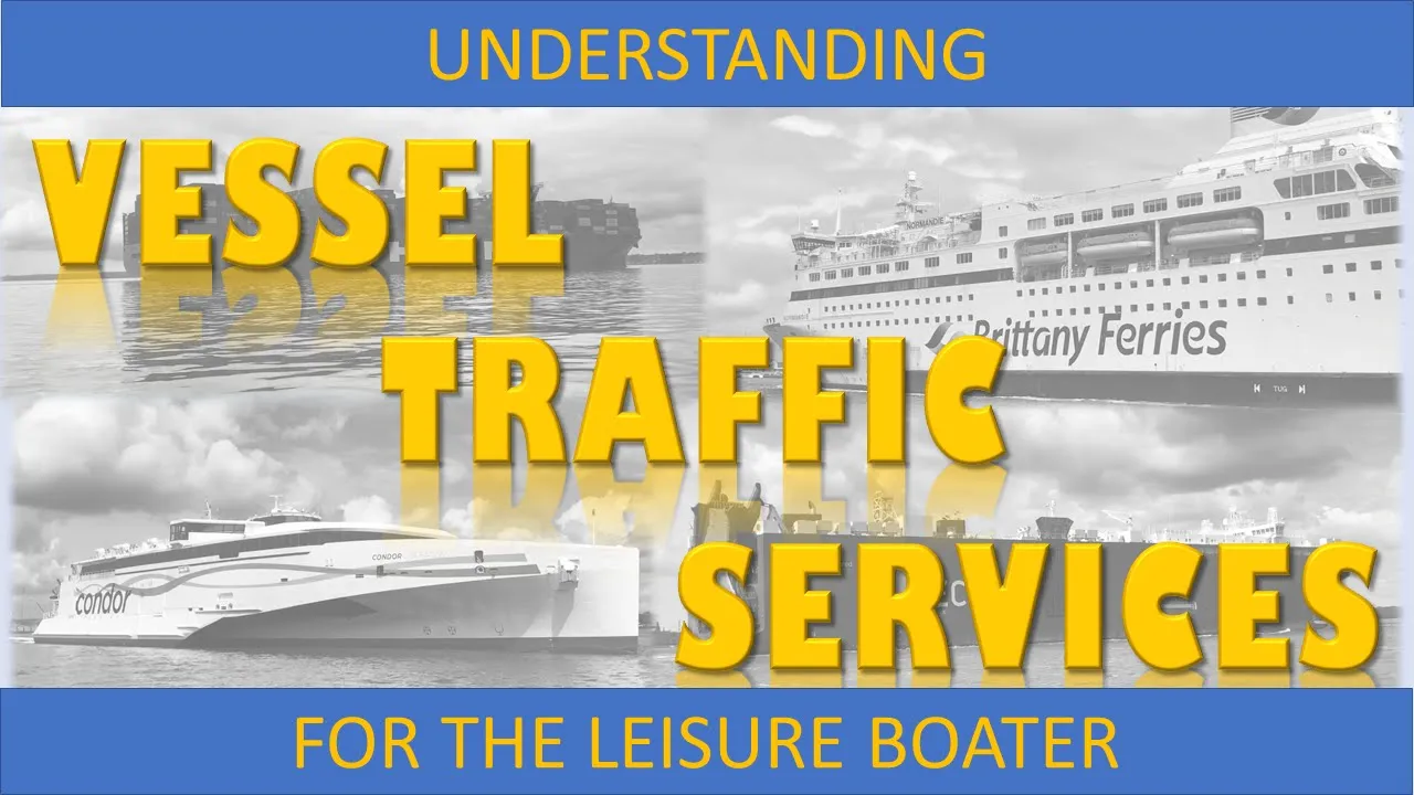 Outline Video How to understand Vessel Traffic Services?