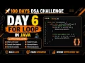 For Loop in Java Explained Like Never Before Java Loops for Beginners Day 6 100 Days DSA