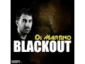 Download Lagu Di Martino - Blackout (Di Version) - Official Audio