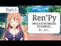 Ren Py Speech Bubbles Tutorial - Creating and placing bubbles part 1