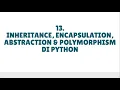 13 Inheritance Encapsulation Abstraction Polymorphism Di Python