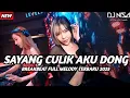 Download Lagu DJ AYO SAYANG CULIK AKU DONG SENDIRI DUGEM BREAKBEAT FULL MELODY TERBARU 2025 ( DJ NISA )