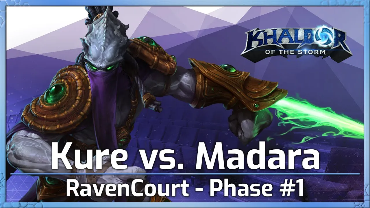 Kure vs. Madara - RavenCourt Phase #1 - Heroes of the Storm