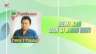 Download Pance F Pondaag - Demi Kau Dan Si Buah Hati (Official Audio) MP3