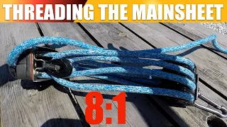 How to thread a 8 to 1 mainsheet system for a Hobie, Nacra, Prindle or any other boat