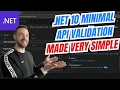 NET 10 Minimal API Data Validation Made Simple