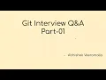 Git Interview Q A Part-01 DevOps FAQ devops Q A