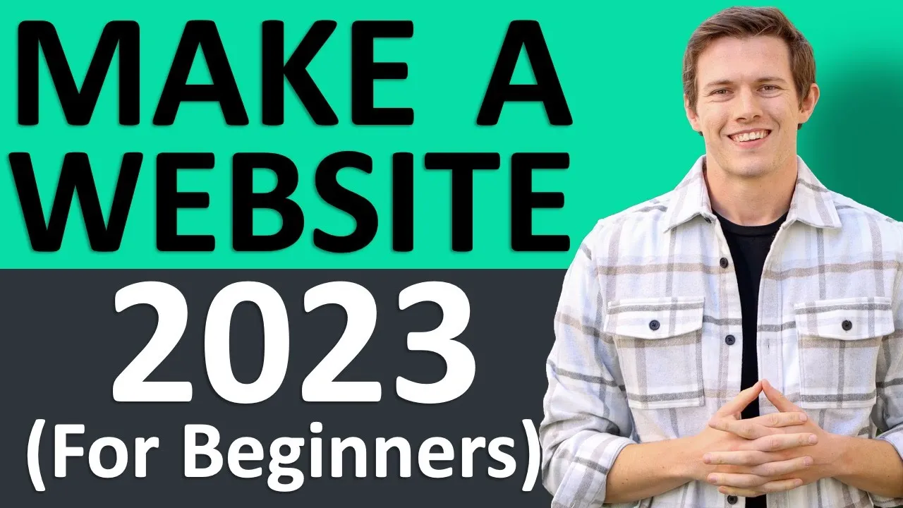 Outline Video How To Make A Website 2023 (Full WordPress Tutorial for Beginners)