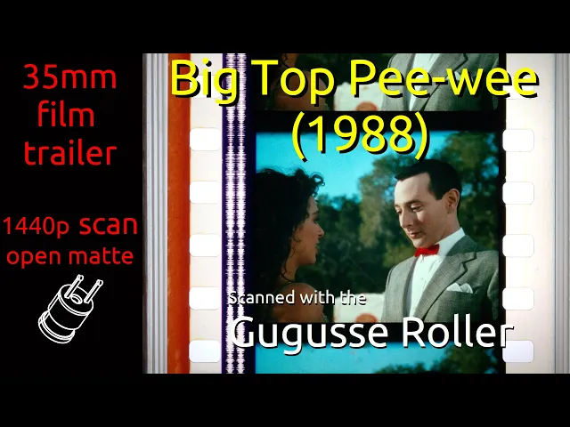 Big Top Pee-wee (1988) 35mm film trailer, flat open matte, 1440p