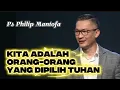 Lagu ORANG-ORANG YANG DIPILIH TUHAN || Khotbah Ps Philip Mantofa || Faith Hope and Love Channel 