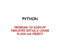 python program to display N employee details