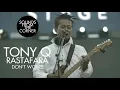 Tony Q Rastafara feat Steven Coconut - Don't Worry (Official Foto)
