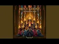 Lagu Holy Ghost Fire