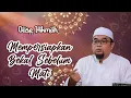 Lagu OASE HIKMAH: MEMPERSIAPKAN BEKAL SEBELUM MATI - KH. HAFILUDIN, S.Pd.I.