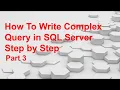 How to write complex sql query step By step Part 3 Coding Era