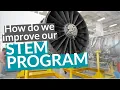 How Do We Improve Our STEM Program