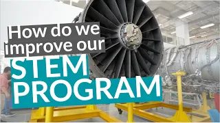How Do We Improve Our STEM Program