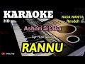 Lagu RANNU | Ashari Sitaba | KARAOKE/LIRIK | NADA WANITA. Rendah