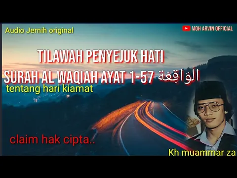 Download MP3 kh Muammar za surah al waqiah 1-57 Langka #qoriterbaik