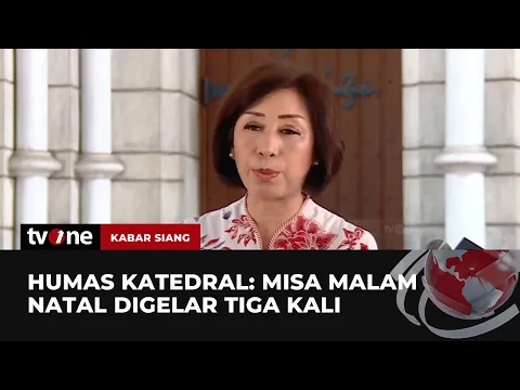 Gereja Katedral Jakarta Siapkan 3 Sesi Misa Natal