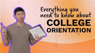 What to Expect at College Orientation