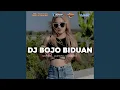 Download Lagu DJ BOJO BIDUAN LA PRO AUDIO