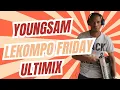 Youngsam - Lekompo Friday (14.03.25)