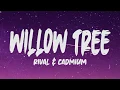Download Lagu Rival \u0026 Cadmium - Willow Tree (Lyrics)