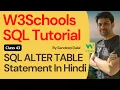 W3Schools SQL Tutorial Class 43 W3Schools SQL ALTER TABLE Statement By Sandeep Dalal CSE