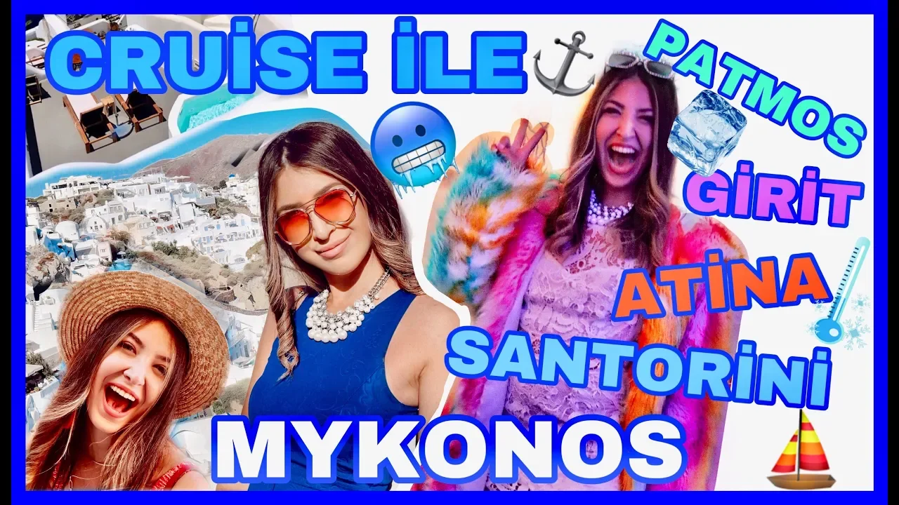 9 KATLI CRUİSE GEMİSİ İLE YUNAN ADALARI | MYKONOS,SANTORİNİ,ATİNA,GİRİT,PATMOS | VLOG