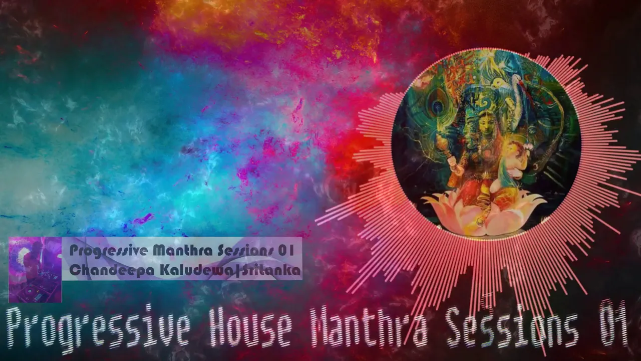 Progressive House Manthra Sessions 1