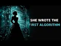 The Forgotten Genius Who Wrote the First Algorithm